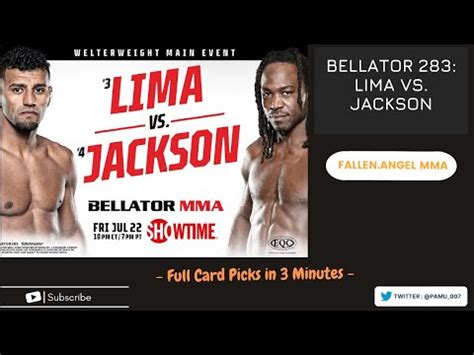 Bellator 283 Lima vs Jackson Main Card Odds, Predictions, Picks.